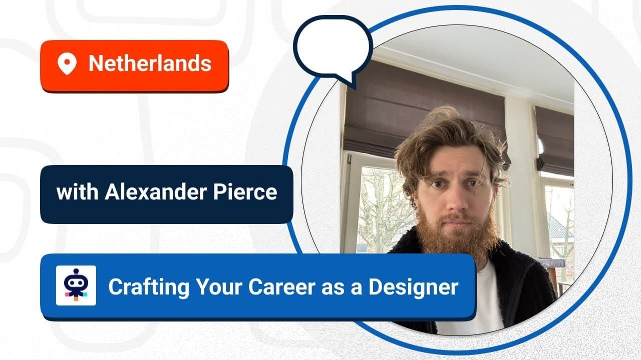 🚀🇳🇱 Crafting Your Career as a Designer with Alexander Pierce (Head of Design)